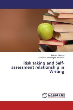 Risk taking and Self-assessment relationship in Writing