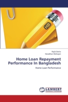 Home Loan Repayment Performance in Bangladesh