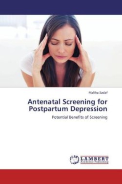 Antenatal Screening for Postpartum Depression