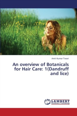 Overview of Botanicals for Hair Care