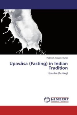 Upav Sa (Fasting) in Indian Tradition