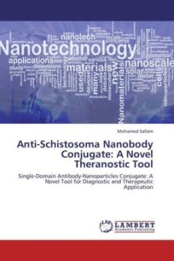 Anti-Schistosoma Nanobody Conjugate