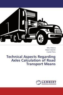 Technical Aspects Regarding Axles Calculation of Road Transport Means