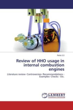 Review of HHO usage in internal combustion engines