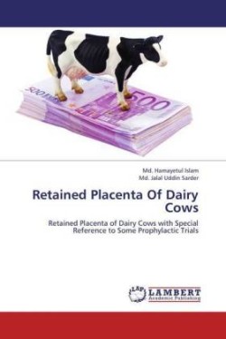 Retained Placenta Of Dairy Cows