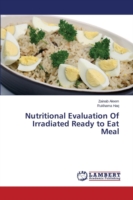 Nutritional Evaluation Of Irradiated Ready to Eat Meal