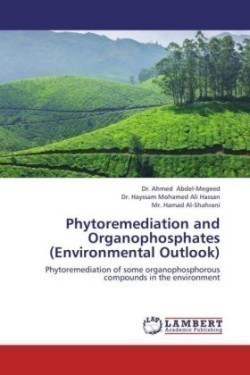 Phytoremediation and Organophosphates (Environmental Outlook)