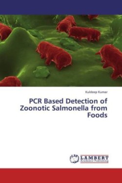 PCR Based Detection of Zoonotic Salmonella from Foods
