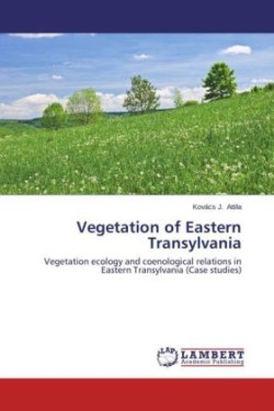 Vegetation of Eastern Transylvania