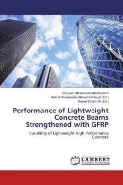 Performance of Lightweight Concrete Beams Strengthened with GFRP