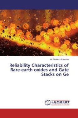 Reliability Characteristics of Rare-earth oxides and Gate Stacks on Ge