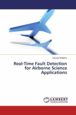 Real-Time Fault Detection for Airborne Science Applications