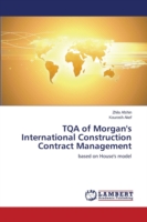 TQA of Morgan's International Construction Contract Management