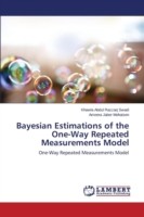 Bayesian Estimations of the One-Way Repeated Measurements Model