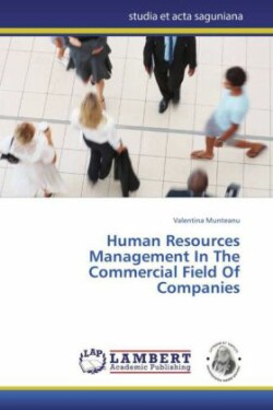 Human Resources Management In The Commercial Field Of Companies