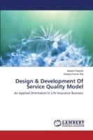 Design & Development of Service Quality Model