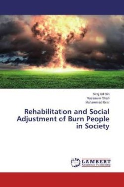 Rehabilitation and Social Adjustment of Burn People in Society