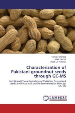 Characterization of Pakistani groundnut seeds through GC-MS