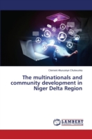 multinationals and community development in Niger Delta Region