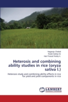 Heterosis and combining ability studies in rice (oryza sativa l.)