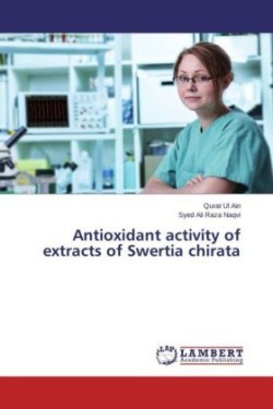 Antioxidant activity of extracts of Swertia chirata