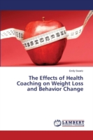 Effects of Health Coaching on Weight Loss and Behavior Change