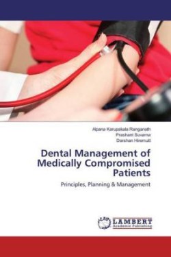 Dental Management of Medically Compromised Patients