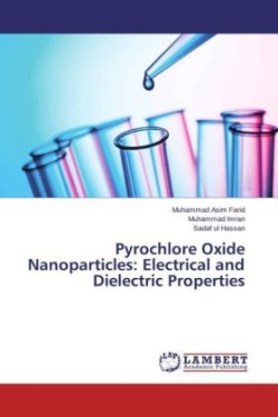 Pyrochlore Oxide Nanoparticles: Electrical and Dielectric Properties