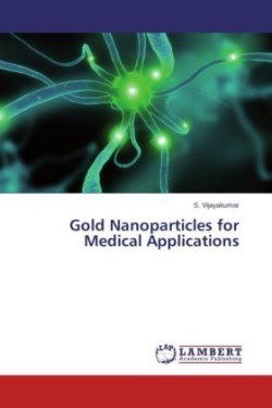 Gold Nanoparticles for Medical Applications