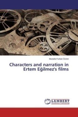 Characters and narration in Ertem Eğilmez's films