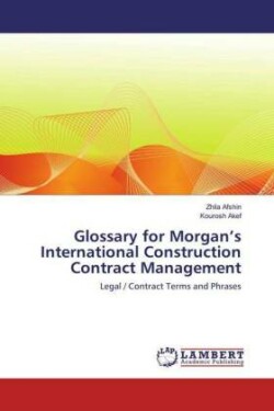 Glossary for Morgan's International Construction Contract Management