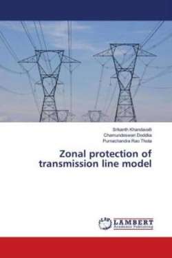 Zonal protection of transmission line model