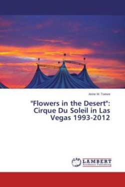 "Flowers in the Desert"