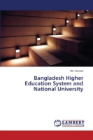 Bangladesh Higher Education System and National University