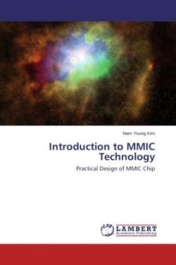 Introduction to MMIC Technology