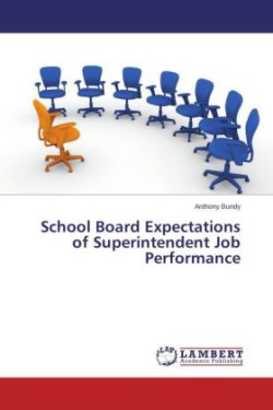 School Board Expectations of Superintendent Job Performance