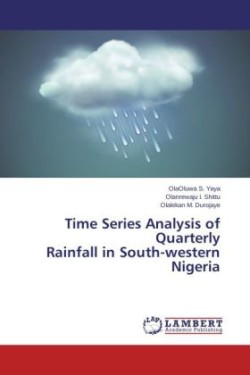 Time Series Analysis of Quarterly Rainfall in South-Western Nigeria