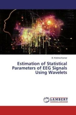 Estimation of Statistical Parameters of EEG Signals Using Wavelets