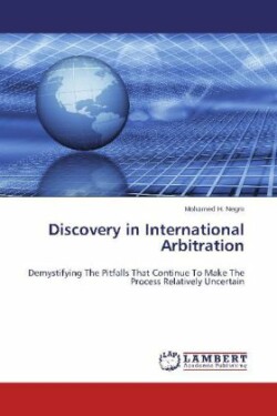 Discovery in International Arbitration