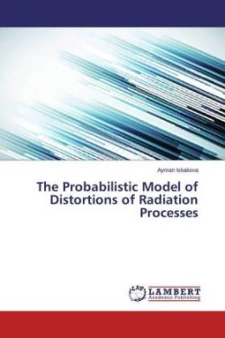 Probabilistic Model of Distortions of Radiation Processes