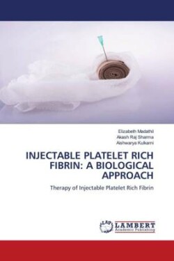 Injectable Platelet Rich Fibrin