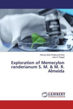 Exploration of Memecylon randerianum S. M. & M. R. Almeida