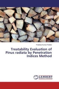 Treatability Evaluation of Pinus radiata by Penetration Indices Method