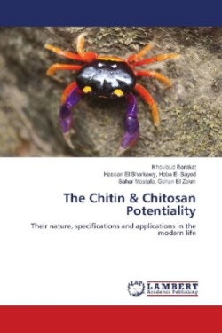 The Chitin & Chitosan Potentiality