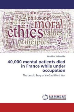40,000 Mental Patients Died in France While Under Occupation