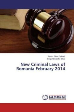 New Criminal Laws of Romania February 2014