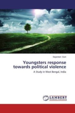 Youngsters Response Towards Political Violence