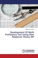 Development Of Math Proficiency Test Using Item Response Theory IRT