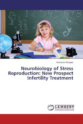 Neurobiology of Stress Reproduction