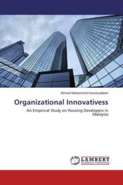 Organizational Innovativeness in the Housing Industry